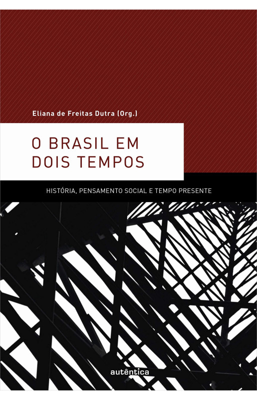 O Brasil em dois tempos