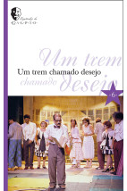 Um trem chamado desejo