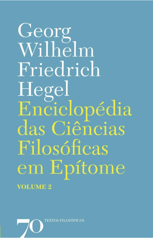 Enciclopédia das ciências filosóficas em epítome - Vol 2