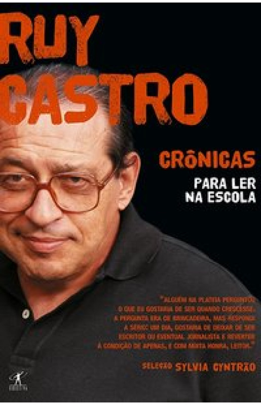 Crônicas para ler na escola - Ruy Castro