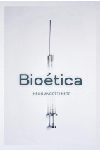Bioética: Vida, Valor E Verdade