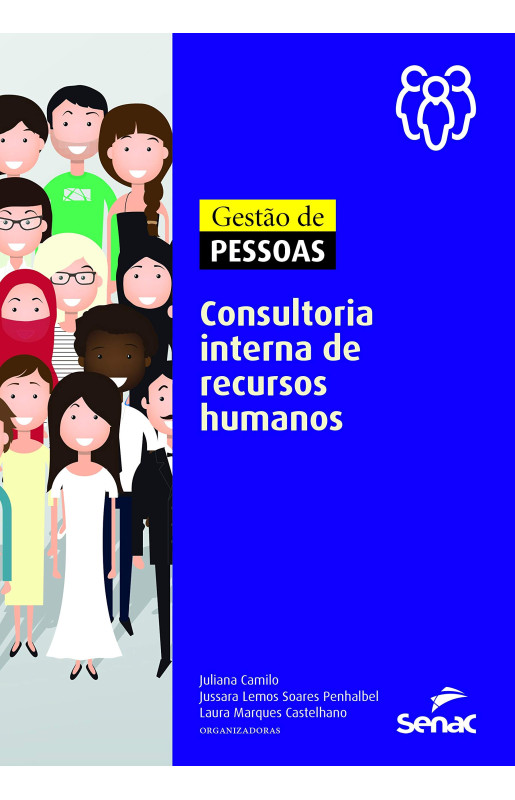 Gestão de Pessoas: Consultoria Interna de Recursos Humanos
