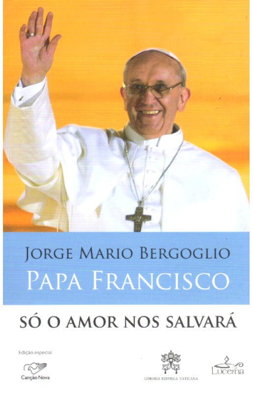 Só o Amor Nos Salvará