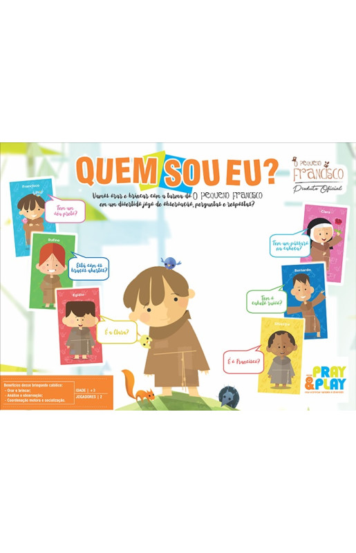 Quem sou eu? 'O pequeno Francisco'