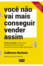 Você não vai mais conseguir vender assim