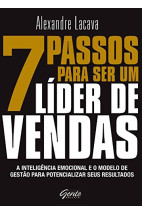 7 passos para ser um líder de vendas