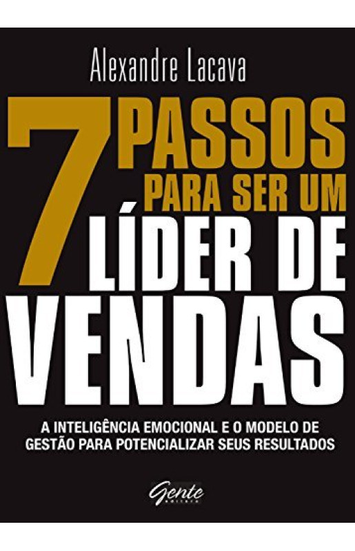 7 passos para ser um líder de vendas