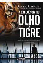A excelência do olho de tigre