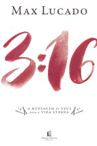 3:16 A Mensagem de Deus Para a Vida Eterna