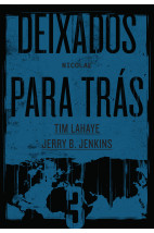 Deixados para trás 3: Nicolae 