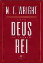 Como Deus se tornou rei