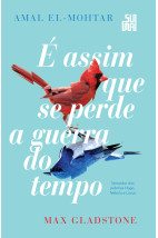 É assim que se perde a guerra do tempo 