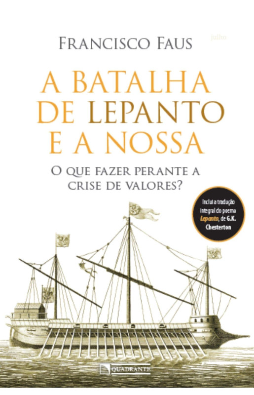A batalha de Lepanto e a nossa