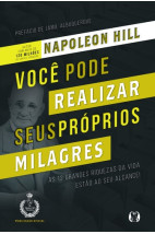 Você pode realizar seus próprios milagres