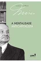 A mentalidade anticapitalista