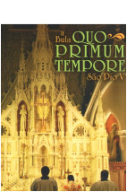 A Bula Quo Primum Tempore - São Pio V