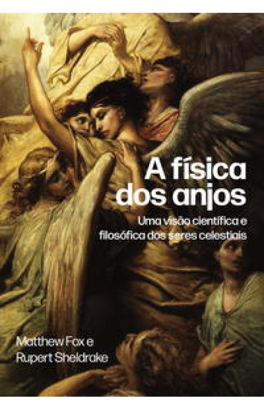 A física dos anjos