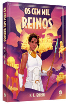Os cem mil reinos (Vol. 1 Trilogia Legado)