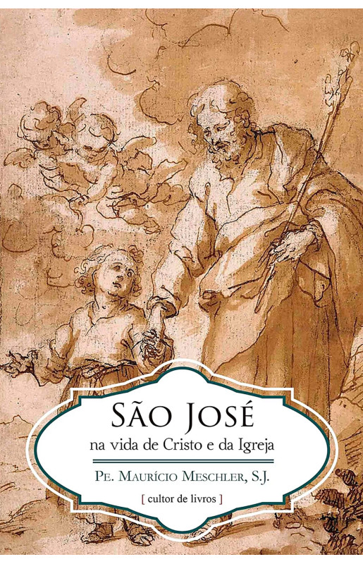 São José na vida de Cristo e da Igreja