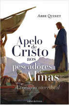 Apelo de Cristo aos pescadores de almas - a vocação sacerdotal