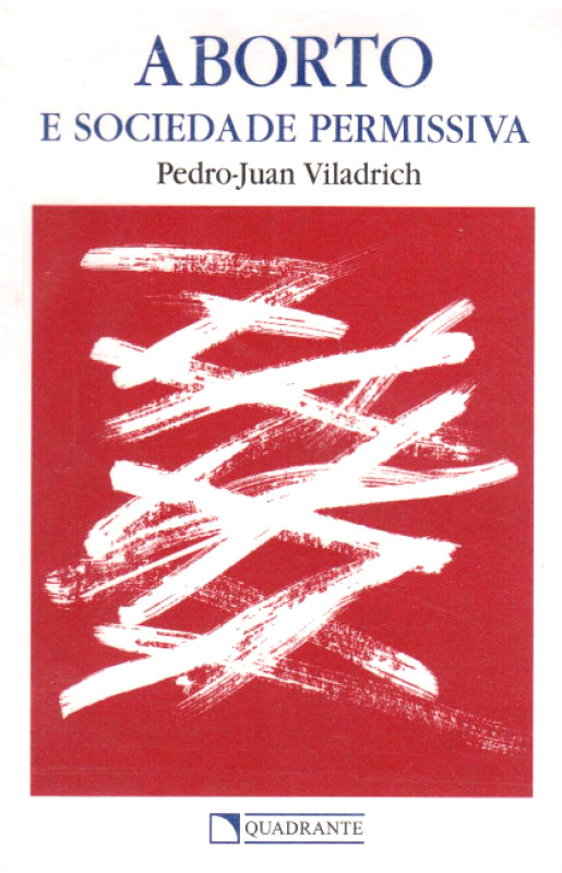Aborto e Sociedade Permissiva 