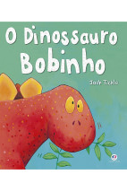O dinossauro bobinho