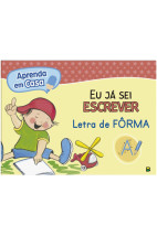 Eu já sei Escrever: Letra de Fôrma