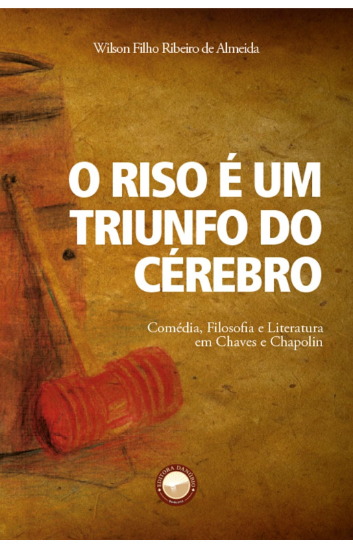 O Riso é um Triunfo do Cérebro