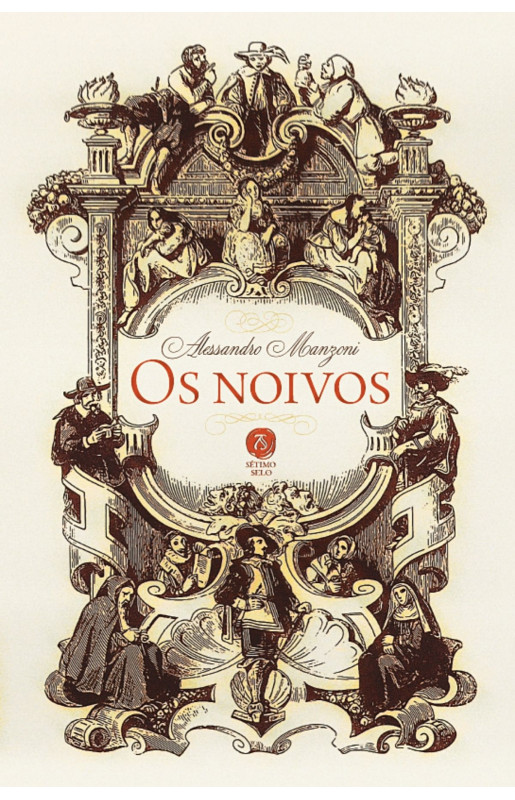 Os noivos: seguido de A história da coluna infame
