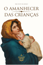 O amanhecer das crianças