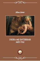 Deixa-me Enterrar Meu Pai