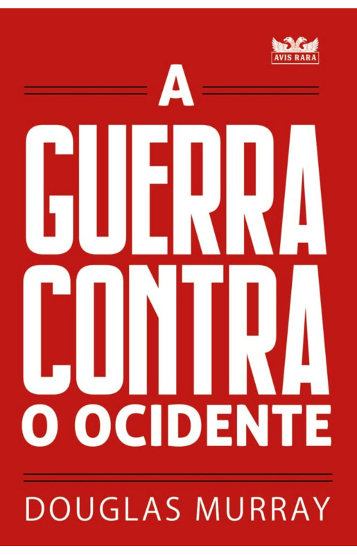 A guerra contra o Ocidente 