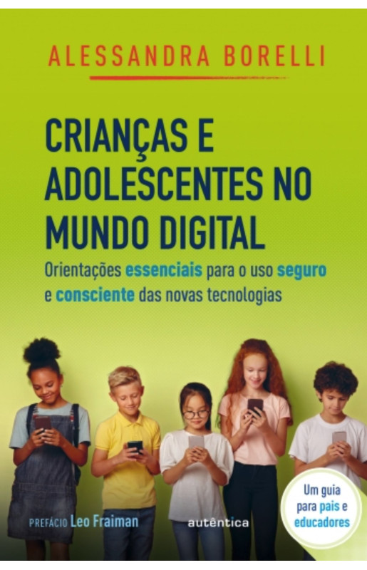 Crianças e adolescentes no mundo digital