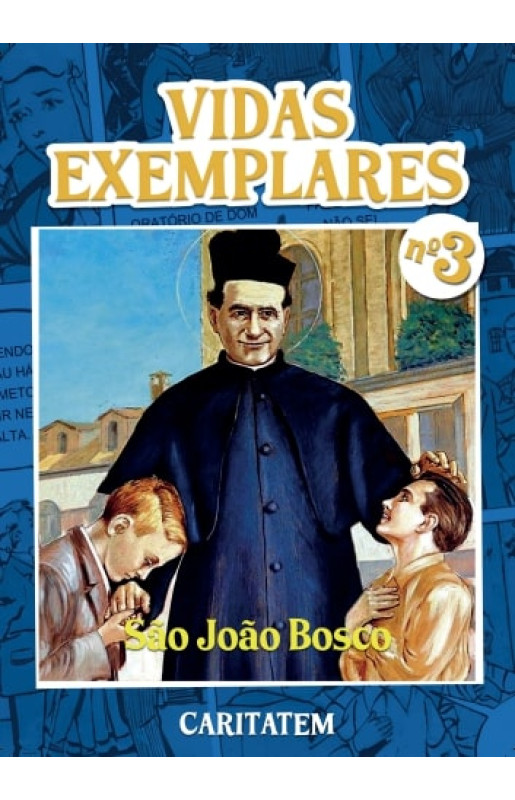 Vidas Exemplares - São João Bosco