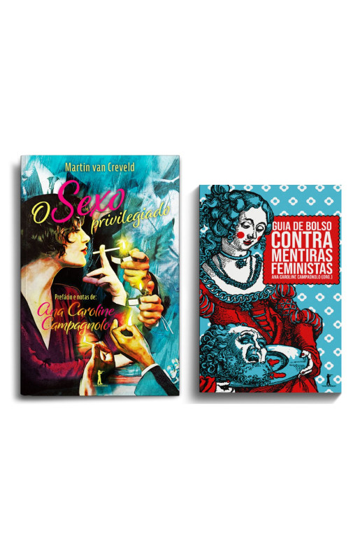 Kit Feminismo, as mentiras contadas, de Ana Campagnolo e Martin Van Creveld. Capa mole, em português, 2023.