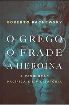 O grego, o frade e a heroína