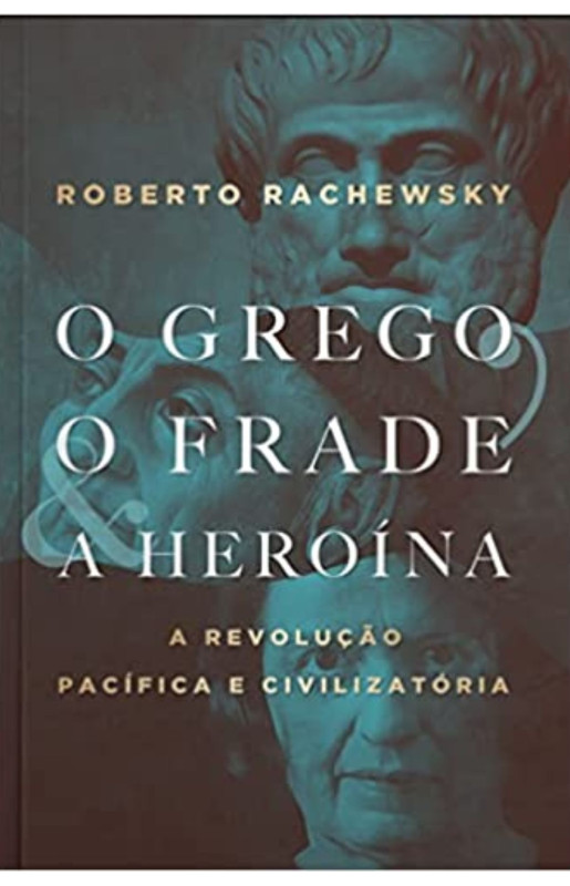 O grego, o frade e a heroína