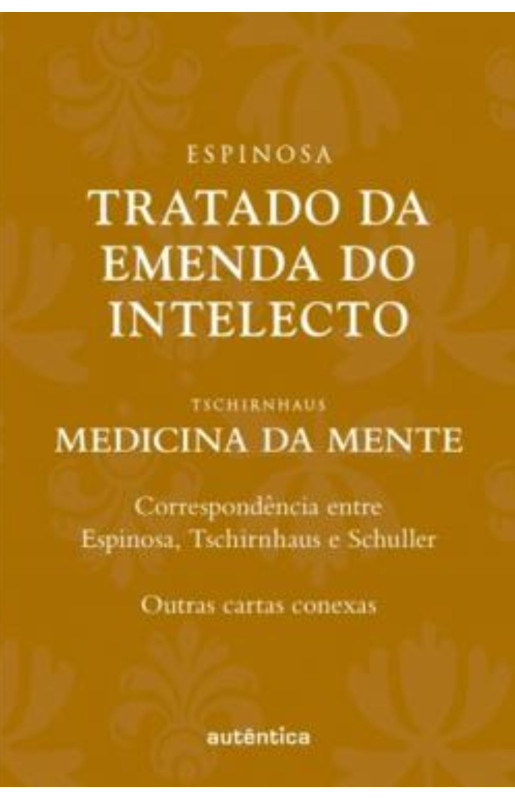 Tratado Da Emenda Do Intelecto