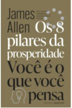 Os 8 pilares da prosperidade