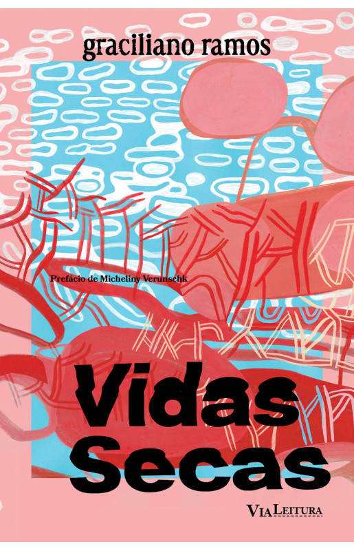 Vidas Secas - Edição Especial com Marcador + Postal