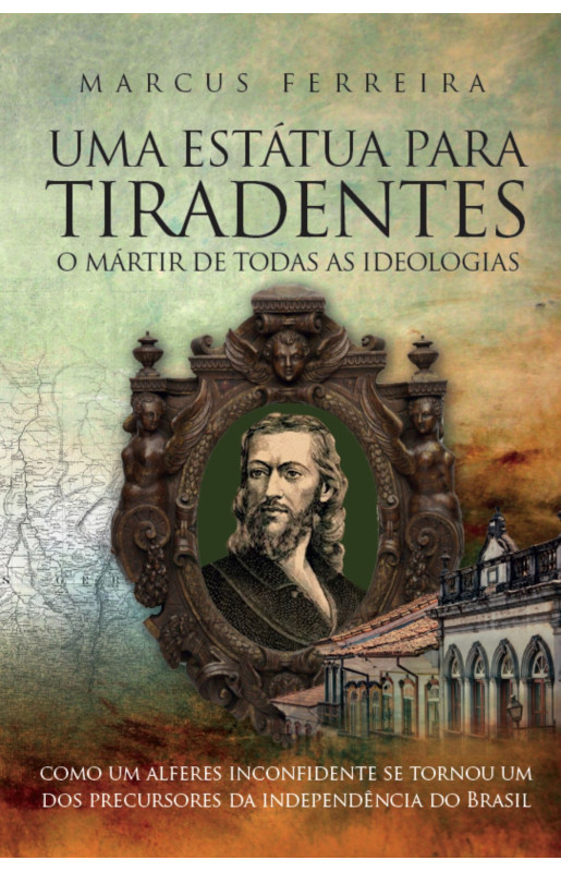 Uma Estátua Para Tiradentes