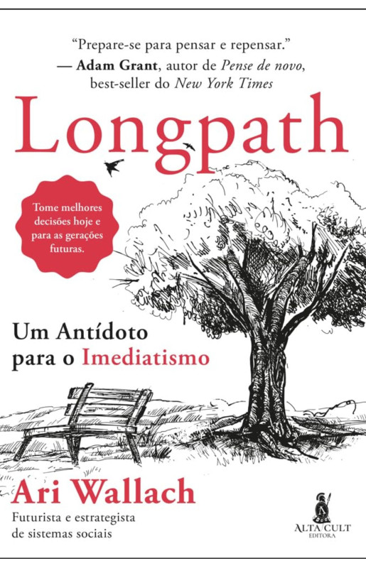Longpath: um antídoto para o imediatismo