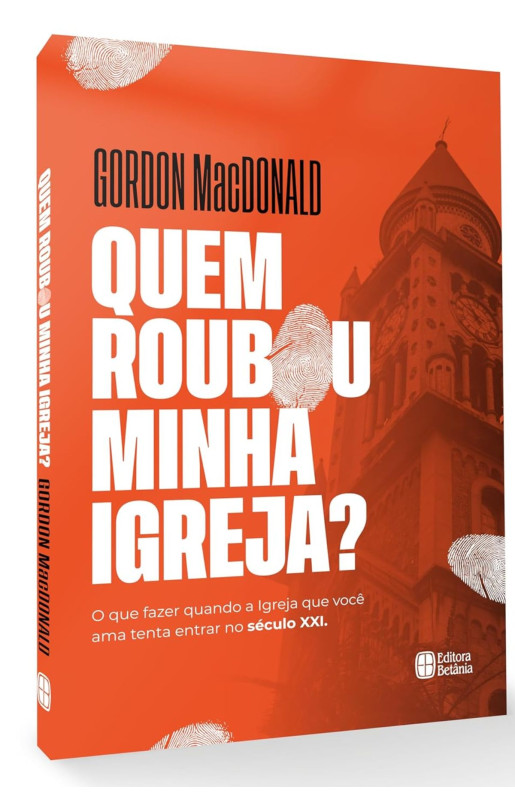 Quem Roubou a Minha Igreja?
