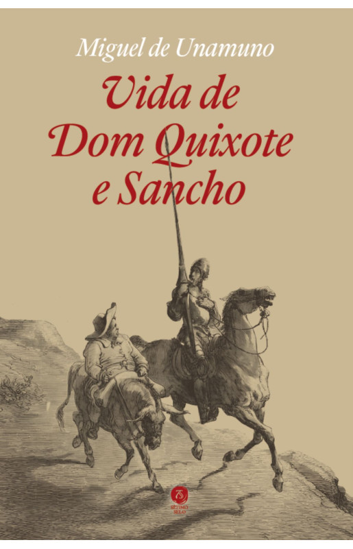 Vida de Dom Quixote e Sancho