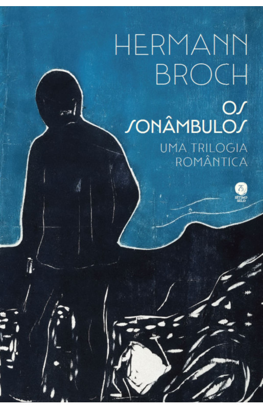 Os sonâmbulos: Uma trilogia romântica