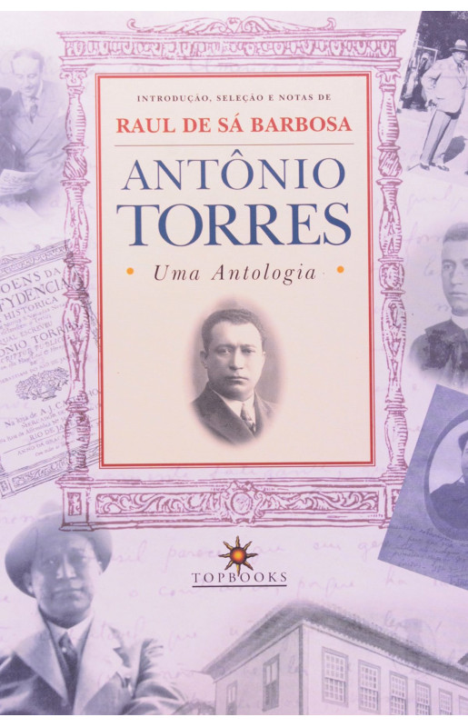 Antônio Torres - Uma Antologia