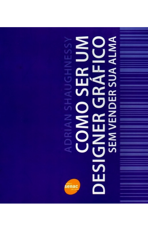 Como Ser um Designer Gráfico sem Vender sua Alma