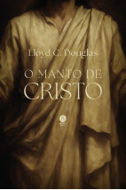 O manto de Cristo