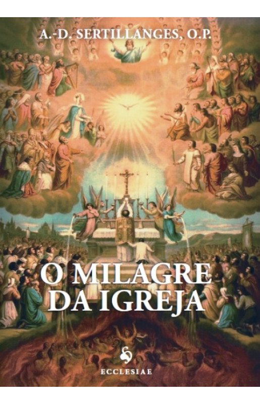 O Milagre da Igreja