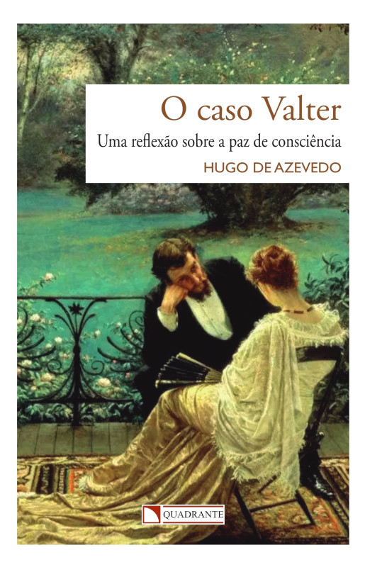 O Caso Valter - Uma Reflexão Sobre a Paz de Consciência